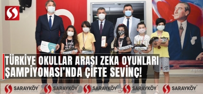 Türkiye Okullar Arası Zeka Oyunları Şampiyonası’nda Çifte Sevinç!